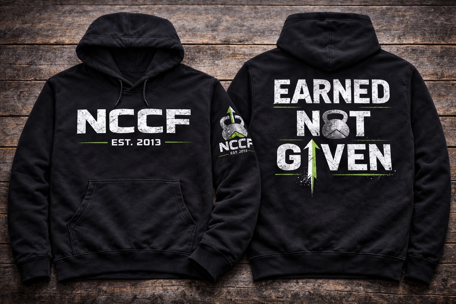 NCCF Earned Not Given black hoodie design shown front and back